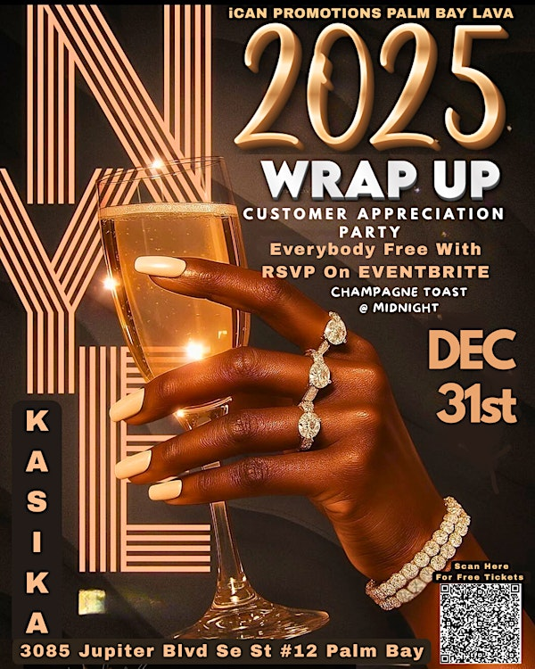 2025 WRAP UP CUSTOMER APPRECIATION PARTY | KASIKA EVENT CENTER