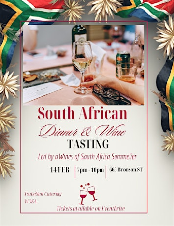 South African Dinner & Wine Tasting | 665 Bronson Ave