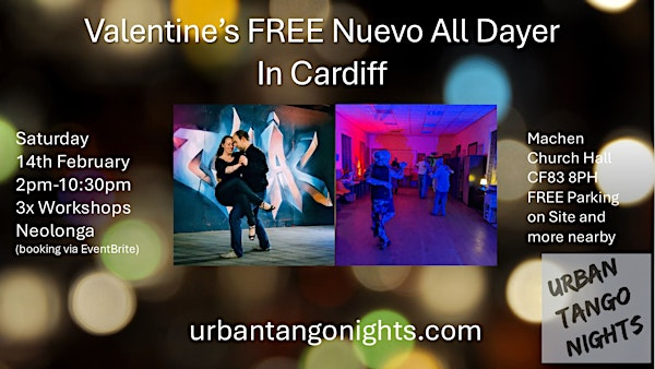 Valentine's FREE Nuevo Tango All Dayer in Cardiff | CF83 8PH