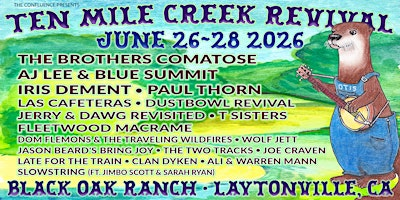 Ten Mile Creek Revival 2026 | Black Oak Ranch, U.S. 101, Laytonville, CA, USA
