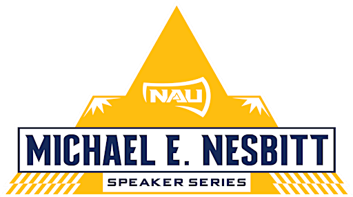 2026 Michael E. Nesbitt Speaker Series in Athletic Healthcare | Student-Athlete High Performance Center, Northern Arizona University