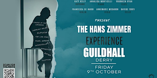 The Hans Zimmer Experience - Live at the Guildhall, Derry | Guildhall