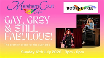 Gay, Grey & Still Fabulous! | Marsham Court Hotel Bournemouth