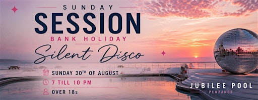 Super Sunday Silent Disco | Jubilee Pool Penzance Pool & Cafe