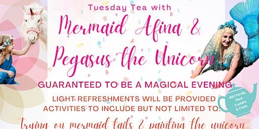 September - Tuesday Tea - With a Mermaid & Unicorn (Berlin) | 11539 Sinepuxent Rd