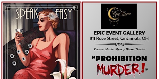 Mystery Dinner Theater presents "Prohibition Murder" | Epic Event Gallery