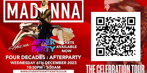 MADONNA THE CELEBRATION TOUR AFTER PARTY @ HEAVEN - WEDNESDAY 6th DECEMBER | Heaven