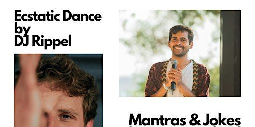 Mantra Concert, Jokes by Sri & Ecstatic Dance by DJ Ripple | Green Yoga - SEZ Danziger Strasse Entrance
