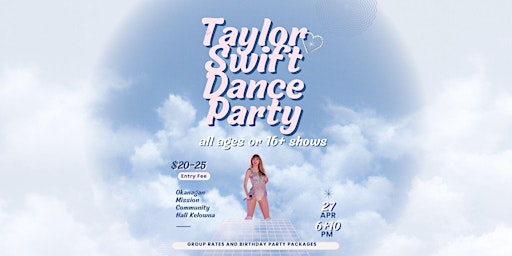 Taylor Swift Dance Party Kelowna--All Ages Edition | Okanagan Mission Community Hall--The "Red Barn"