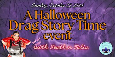 A Halloween Drag Story Time Event at the West End Cultural Centre | West End Cultural Centre