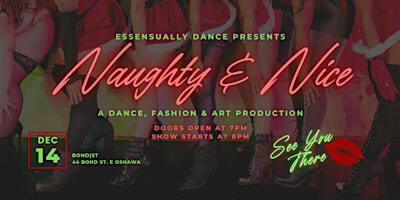 an Essensual Production: Naughty & Nice | 44 Bond St E
