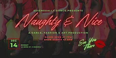 an Essensual Production: Naughty & Nice | 44 Bond St E