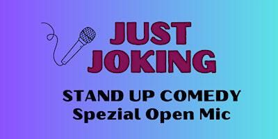JUST JOKING | STAND UP COMEDY | Spezial Open Mic | TheaterPACK