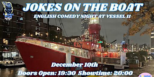 Jokes on the Boat: Stand-Up Comedy in English | Vessel 11