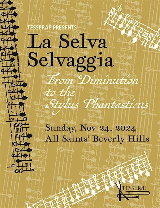 La Selva Selvaggia | All Saints' Episcopal Church