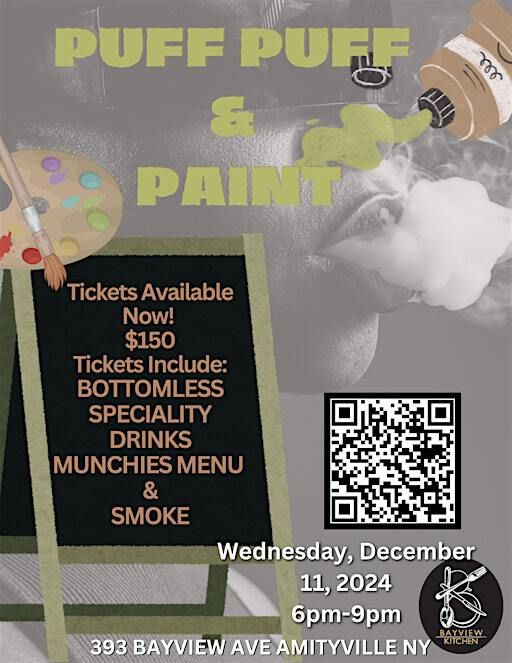 PUFF PUFF AND PAINT | 393 Bayview Ave