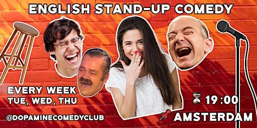 English Stand-Up Comedy Amsterdam Every Tuesday Night | Dopamine Comedy Club, Cornelis Trooststraat, Amsterdam, Netherlands