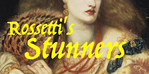 Rossetti's Stunners | The Libra Theatre Cafe