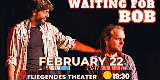 WAITING FOR BOB (Improv Comedy in English) | Fliegendes Theater