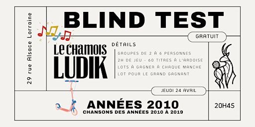 Blind Test "Années 2010" | Le Chamois Ludik