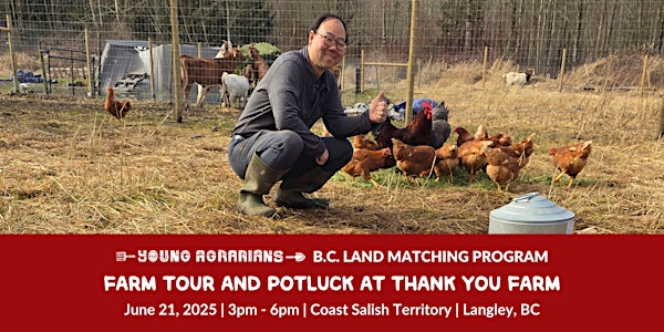 Farm Tour & Potluck at Thank You Farm (Langley, BC) | 21231 36 Ave