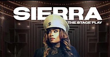 Sierra: The Stage Play - The Untold Journey | Fairley High School