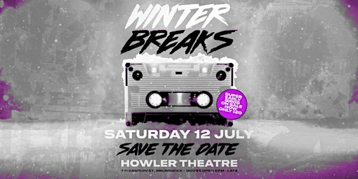 Winter Breaks SAVE THE DATE !!! | Howler
