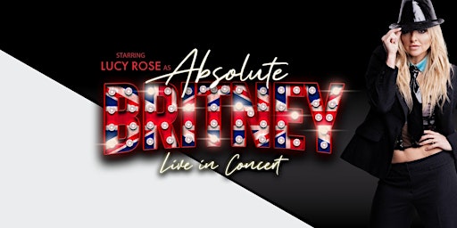 Absolute Britney | The Britney Spears Tribute | Reigate Manor