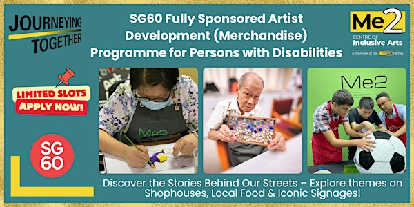 Fully Sponsored Artist Development Programme for Persons with Disabilities | 12 Hoy Fatt Rd, #04 01