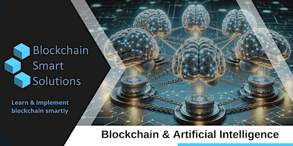 Integrating Blockchain and AI (Artificial Intelligence) | Washington DC | Washington DC