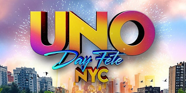 Uno Day Fete NYC | The Soca Drome