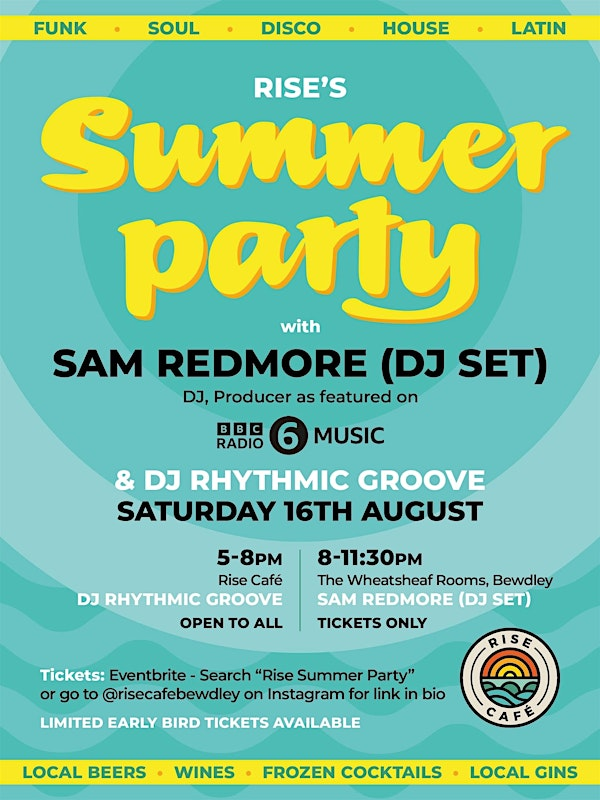 Rise's Summer Party | The Wheatsheaf Rooms