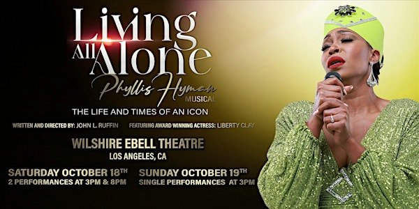 John Ruffin Presents: "Living All Alone" | Wilshire Ebell Theatre