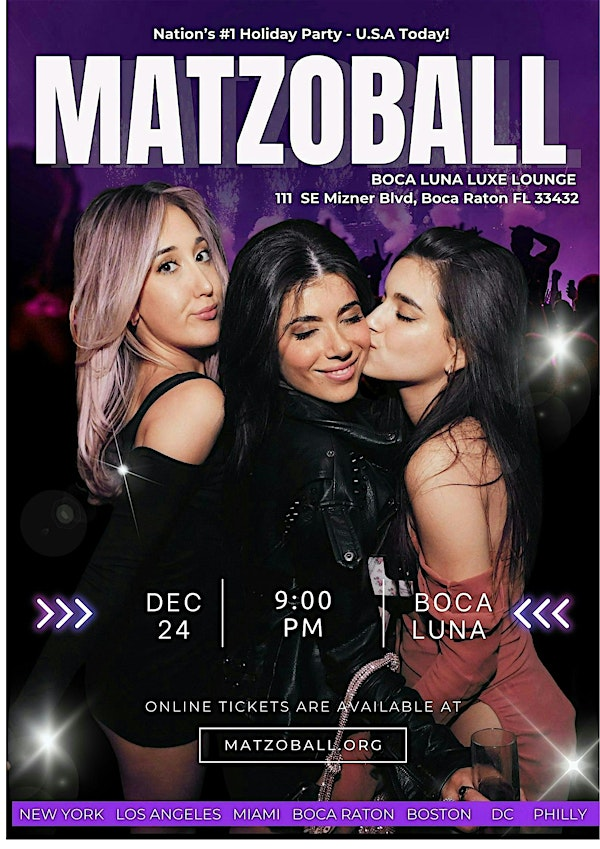 MATZOBALL® BOCA RATON XMAS EVE ages 21-49 December 24, 2025 | Boca Luna Luxe Lounge