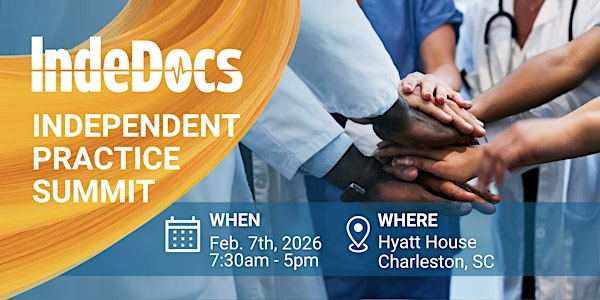 2026 IndeDocs Independent Practice Summit | Hyatt House Charleston/Historic District