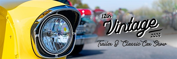 12th Annual Vintage Trailer & Car Show 2026 | Golden Village Palms RV Resort