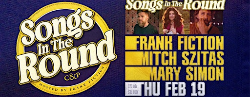 Songs In The Round - Frank Fiction, Mitch Szitas, Mary Simon | Crown & Press — A Julia Veenstra Gallery and Café