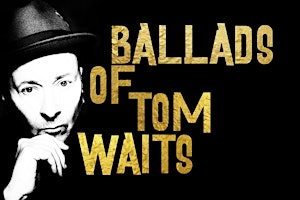 EDDIE SKULLER Sings the Ballads of TOM WAITS. Hosted by Workshop Clinic | 503 Social Club