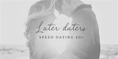 Later Daters speed dating 40+ Orange County | Irvine Concourse