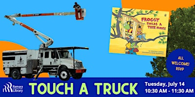 Touch a Truck :  Bucket Truck! | Ramara Centre