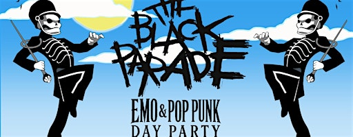 THE BLACK PARADE [EMO DAY PARTY] | The Meadows