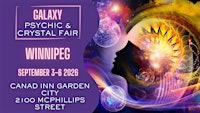 Galaxy - Winnipeg Psychic & Crystal Fair | 2100 McPhillips St