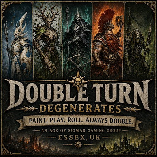 Double Turn Degenerates Age of Sigmar 1 Day RTT | Wayland Games Centre - Brentwood