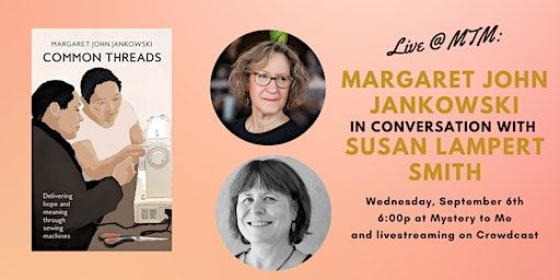 Live @ MTM: Margaret John Jankowski in Conversation w/ Susan Lampert Smith | Mystery to Me