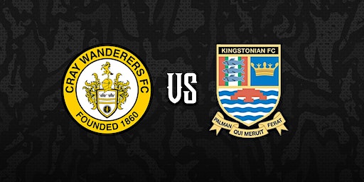 Cray Wanderers VS Kingstonian | Bromley Football Club