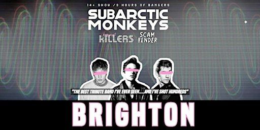 Arctic Monkeys Tribute - Brighton - April 5th 2024 | CHALK