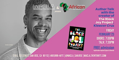 The Black Joy Project: Author Talk | MACLA/Movimiento de Arte y Cultura Latino Americana