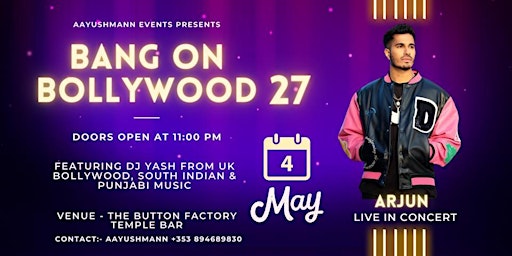 Bang On Bollywood-27 |Arjun Artist Live in Concert| | The Button Factory