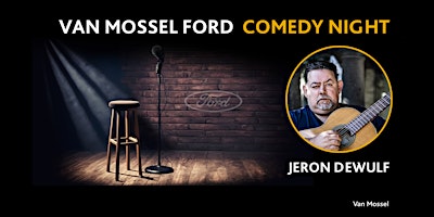 Van Mossel Ford Comedy Night: Jeron Dewulf | Boomsesteenweg 375