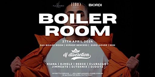 Euro Events present DJ Discretion - Boiler Room Edition | Flamingo Lounge